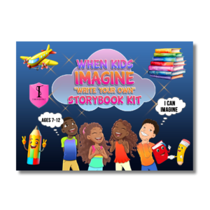 “When Kids IMAGINE” Storybook Kit